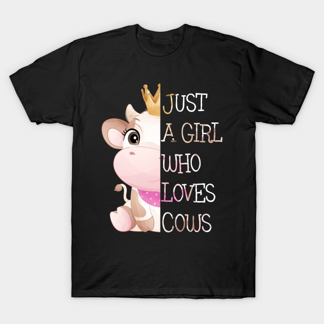 Just A Girl Who Loves Cow T-Shirt by Hensen V parkes